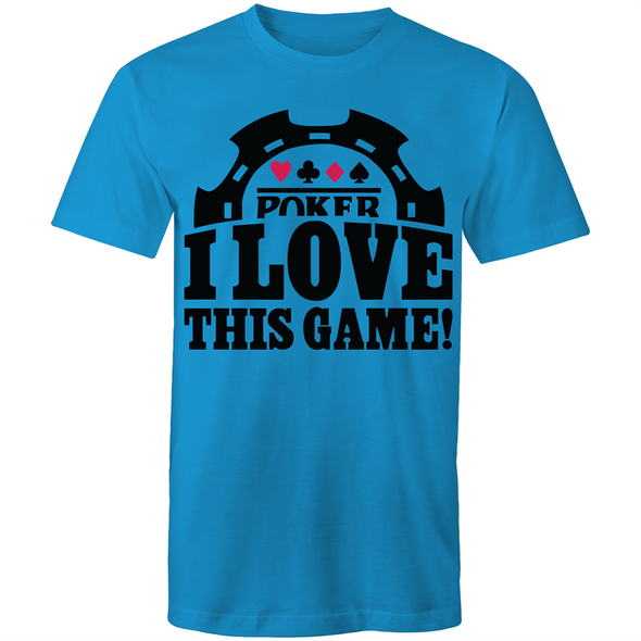 Poker, I love this Game T-Shirt