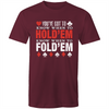 Know when to Fold'em T-Shirt